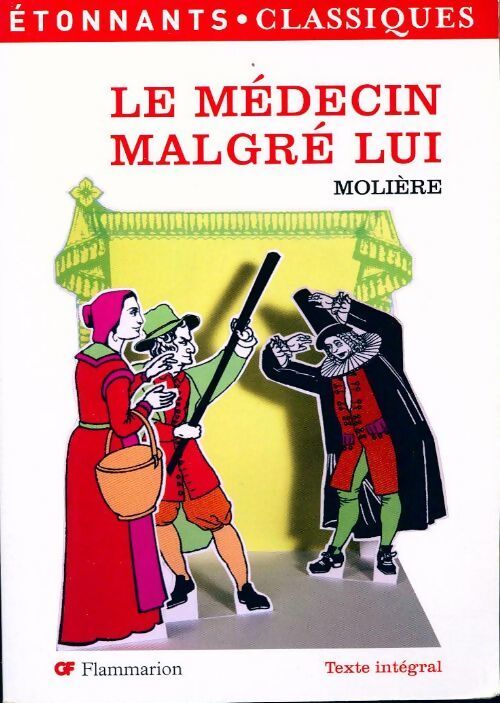 Le médecin malgré lui - Molière - Livre