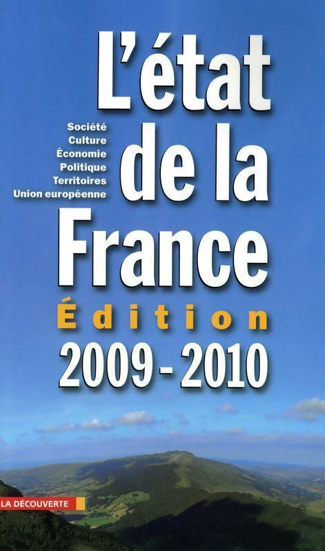 L'état de la France 2009-2010. Un panorama unique et complet de la France - Collectif - Livre