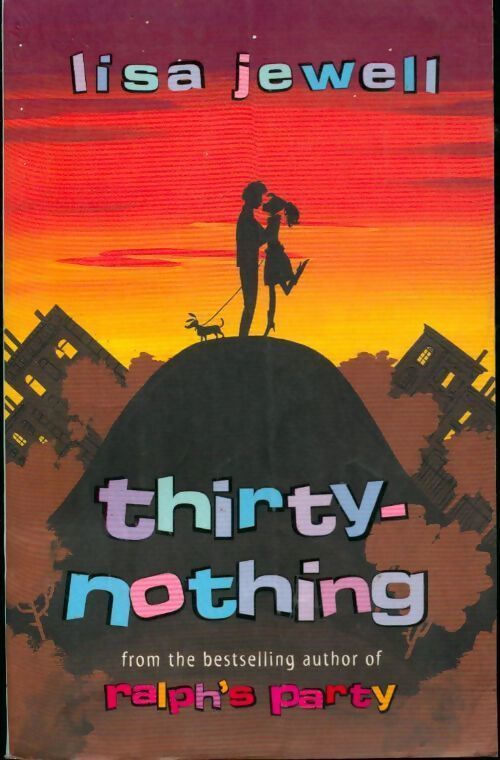 Thirty-nothing - Lisa Jewell - Livre