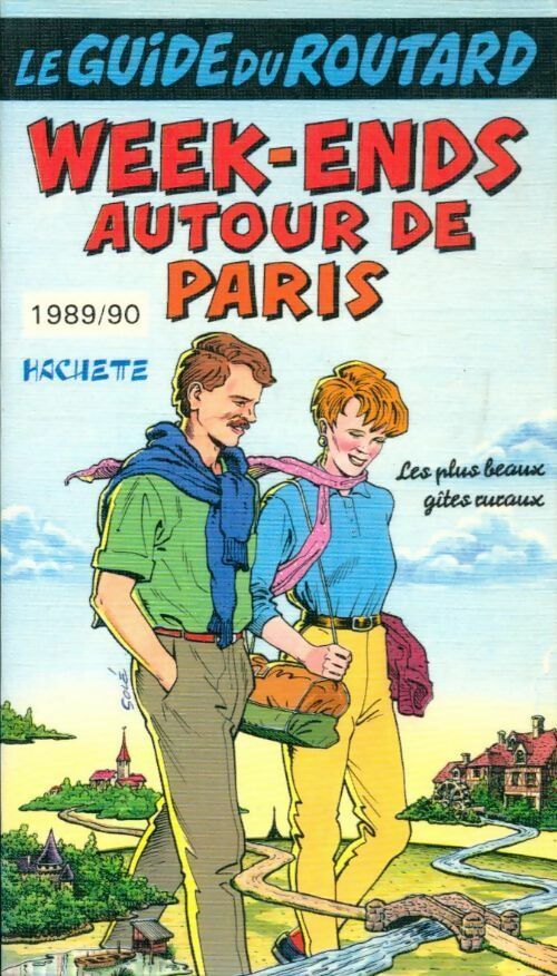 Week-ends autour de Paris 1989-1990 - Collectif - Livre