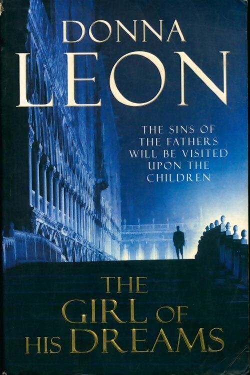 The girl of his dreams - Donna Leon - Livre