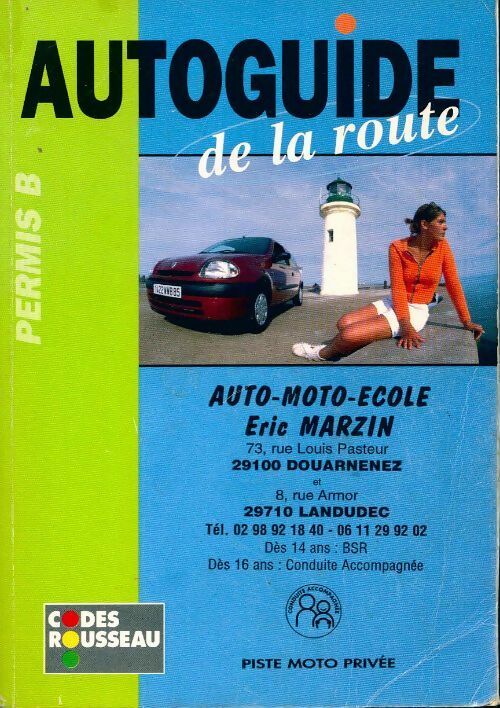 Autoguide de la route. Permis B - Inconnu - Livre