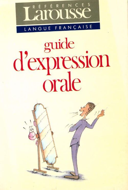 Guide d'expression orale - Michèle Gabay - Livre