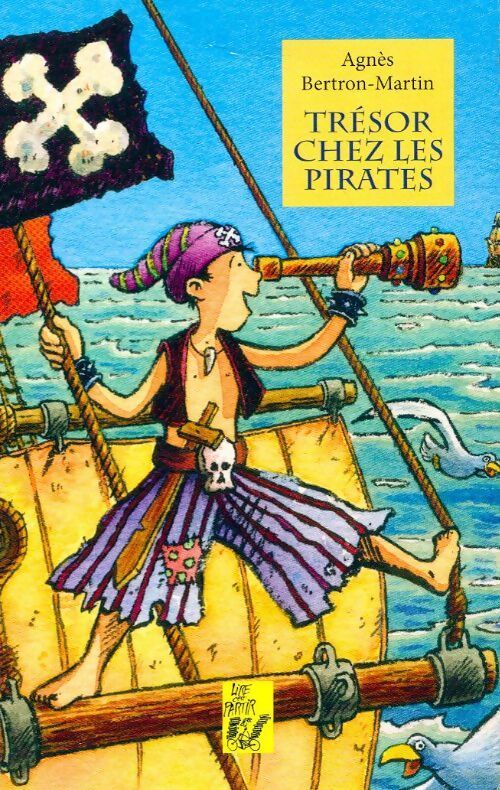 Trésor chez les pirates - Agnès Bertron - Livre