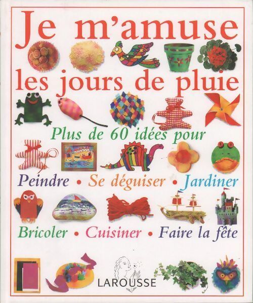 Je m'amuse les jours de pluie - Angela Wilkes - Livre