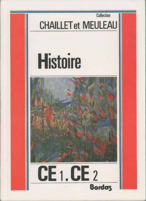 Histoire CE1-CE2 - Jean Chaillet - Livre