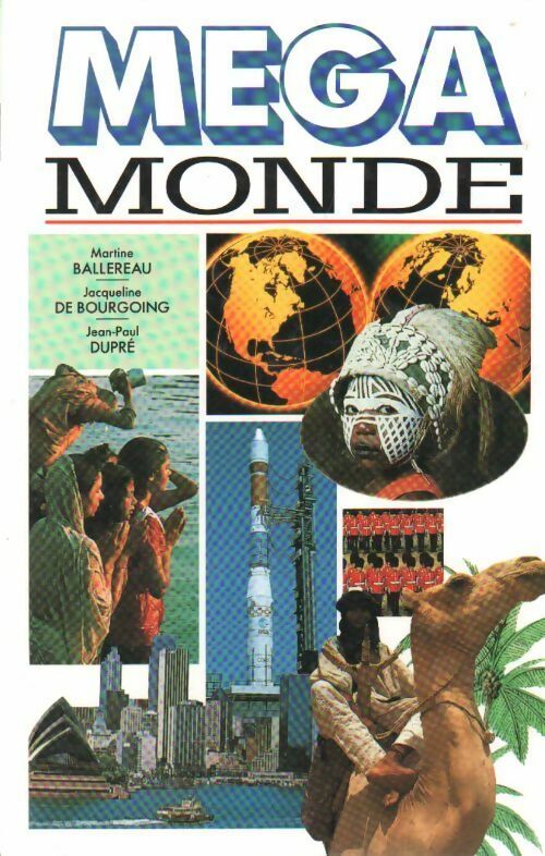 Méga monde - Collectif - Livre