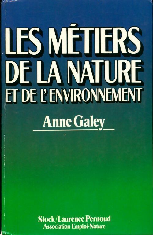 Les métiers de la nature et de l'environnement - Dominique Bigourdan - Livre