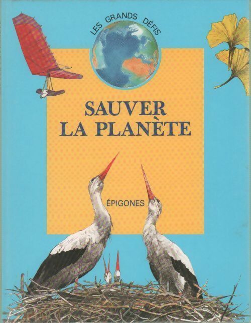 Sauver la planète - André Thévenin - Livre