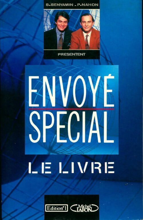 Envoyé spécial. Le livre - Paul Nahon - Livre