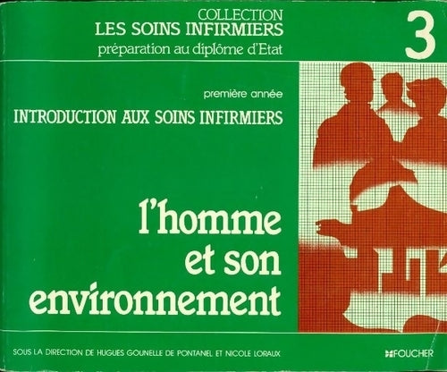 Les soins infirmiers - Hugues Gounelle - Livre