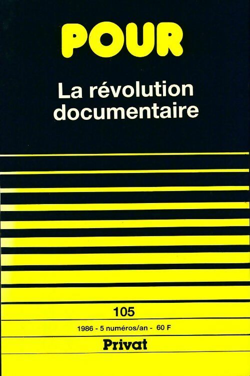 Pour la révolution documentaire n°105 - Collectif - Livre