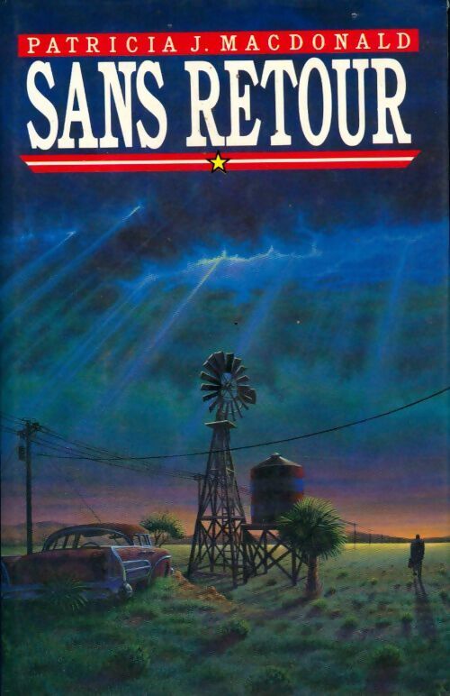 Sans retour - Patricia J. MacDonald - Livre