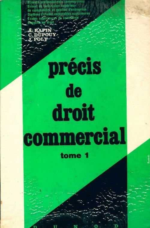 Précis droit commercial Tome I - J. Poly, Claude Dupouy, A. Rapin - Livre