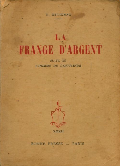 La frange d'argent - Yvonne Estienne - Livre