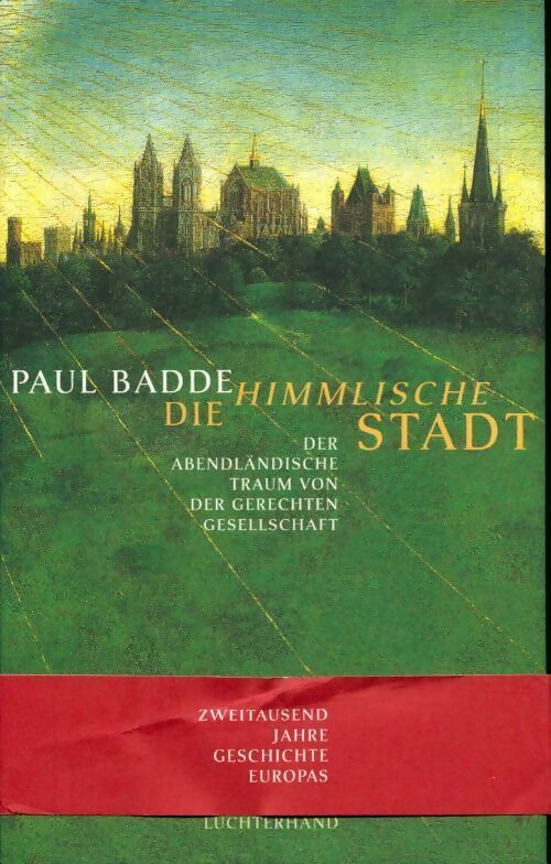 Die himmlische stadt - Paul Badde - Livre