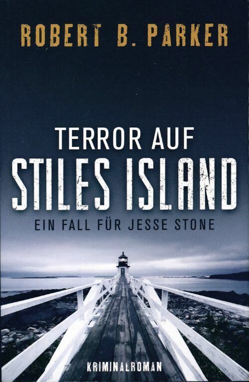 Terror auf stiles island - Robert B. Parker - Livre