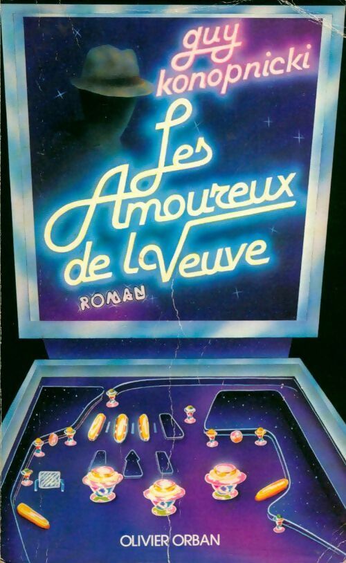 Les amoureux de la veuve - Guy Konopnicki - Livre