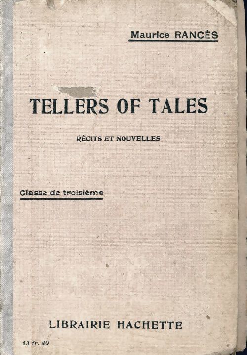 Tellers of tales, classe de troisième - Maurice Rancès - Livre