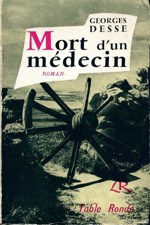 Mort d'un médecin - Georges Desse - Livre