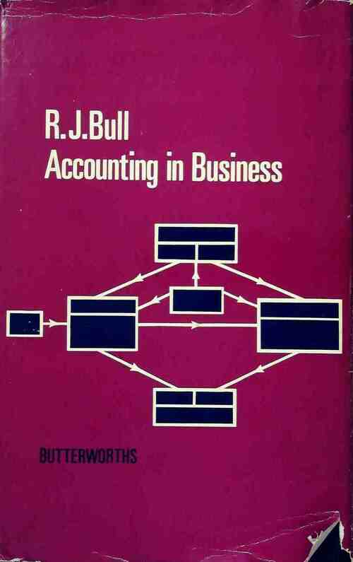 Accounting in business - R.J. Bull - Livre
