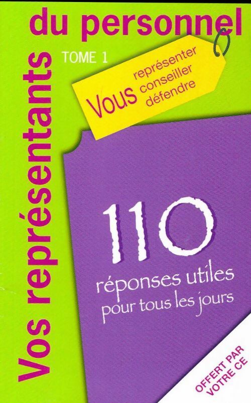Vos représentants du personnel Tome I - Inconnu - Livre