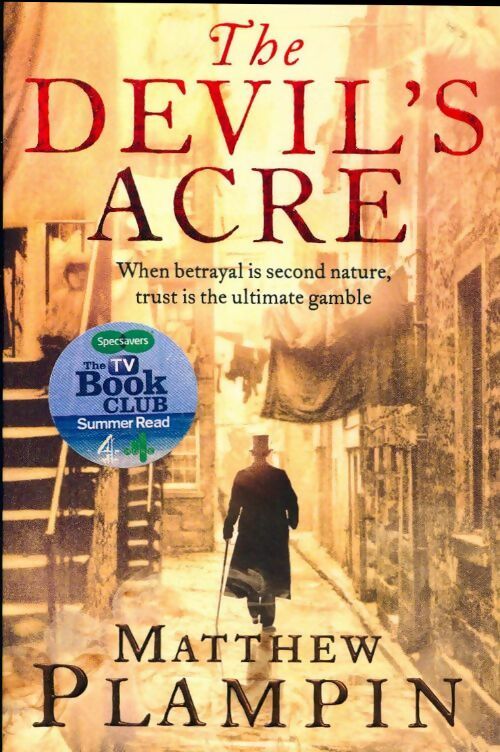 The devil's acre - Matthew Plampin - Livre