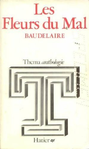 Les fleurs du mal de Baudelaire - Michel Truffet - Livre