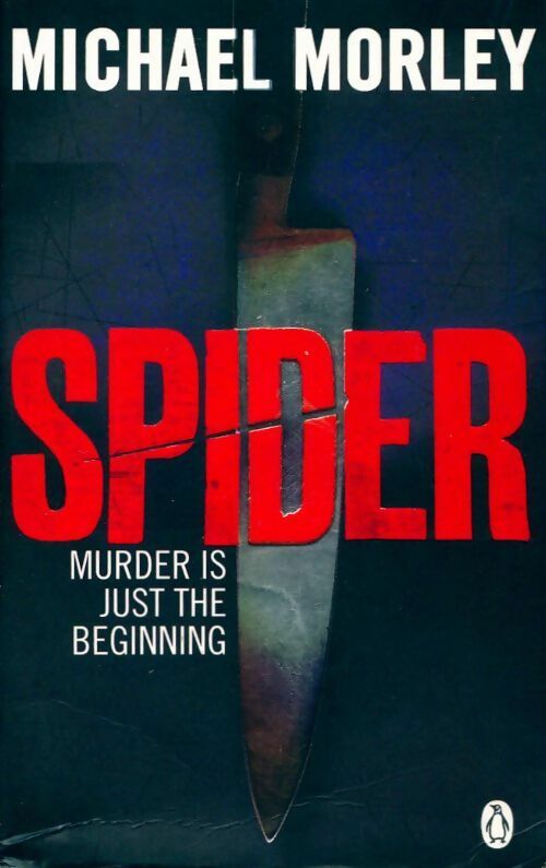 Spider - Michael Morley - Livre
