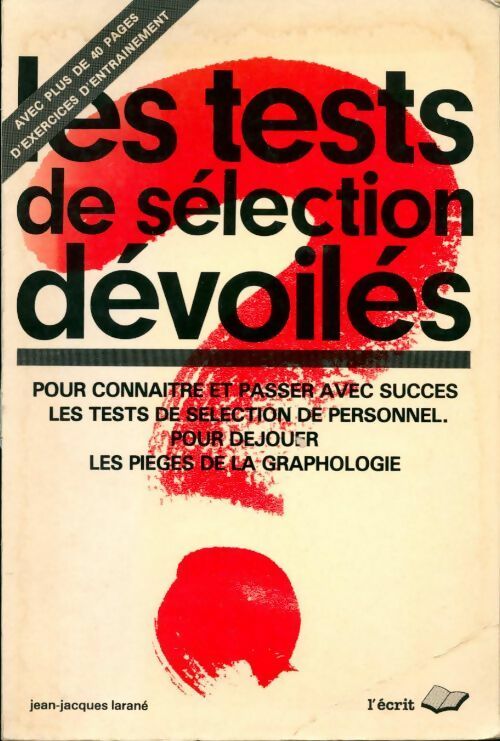 Les tests de sélection dévoilés - Jean-Jacques Larané - Livre