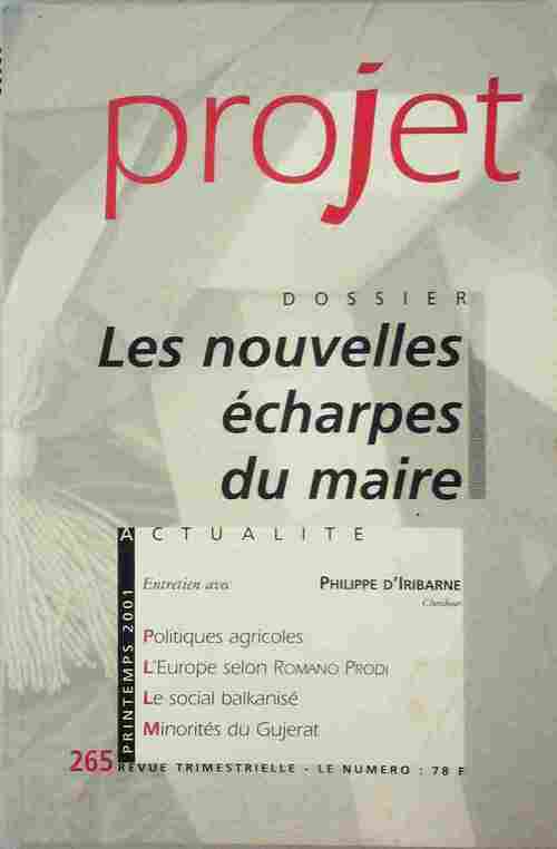 Projet n°265 : Les nouvelles écharpes du maire - Collectif - Livre