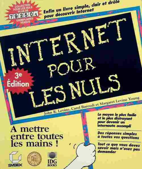 Internet pour les nuls - Levine Young Margaret Et Baroudi Carol Levine John R. - Livre
