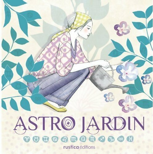 Astro jardin - Rosenn Le Page - Livre
