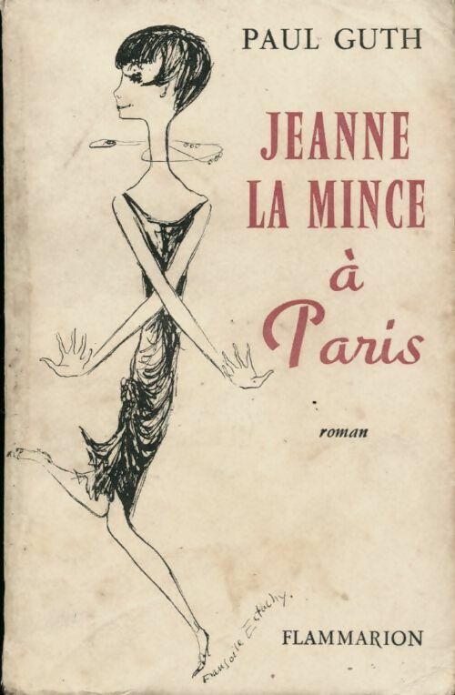 Jeanne la mince à Paris - Paul Guth - Livre