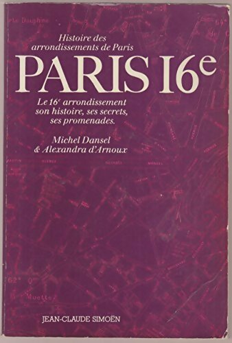Paris 16e - Michel Dansel - Livre