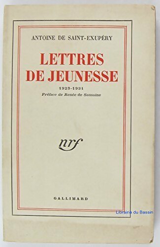 Lettres de jeunesse 1923-1931 - Antoine De Saint Exupéry - Livre
