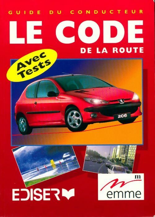 Le code de la route + Tests - Collectif - Livre