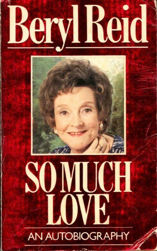 So much love - Beryl Reid - Livre