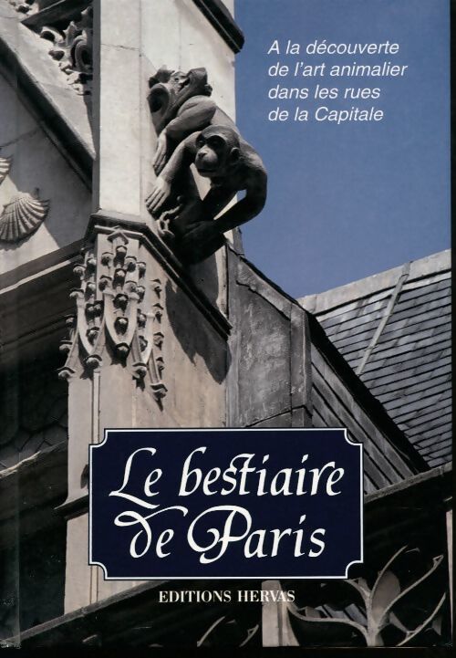 Le bestiaire de Paris - Jacques Barozzi - Livre