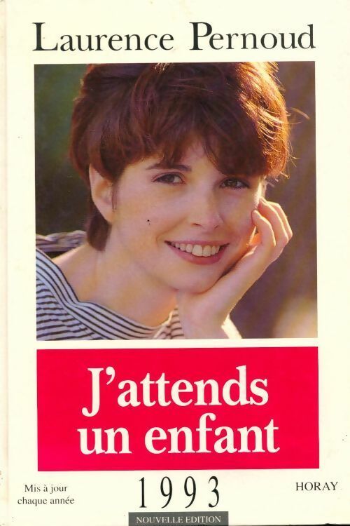 J'attends un enfant - Laurence Pernoud - Livre
