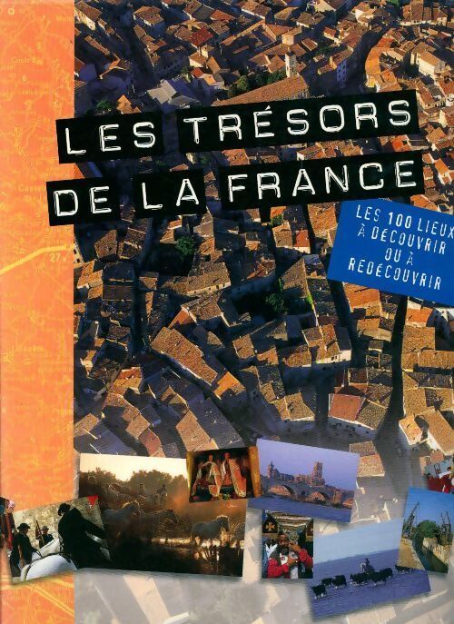 Les trésors de la France - Collectif - Livre