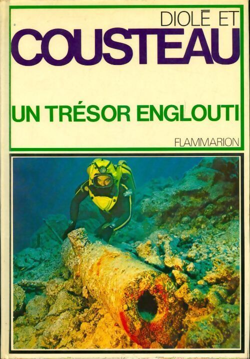Un trésor englouti - Jacques-Yves Cousteau - Livre
