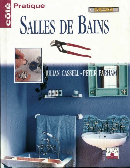 Salles de bains - Julian Cassell - Livre
