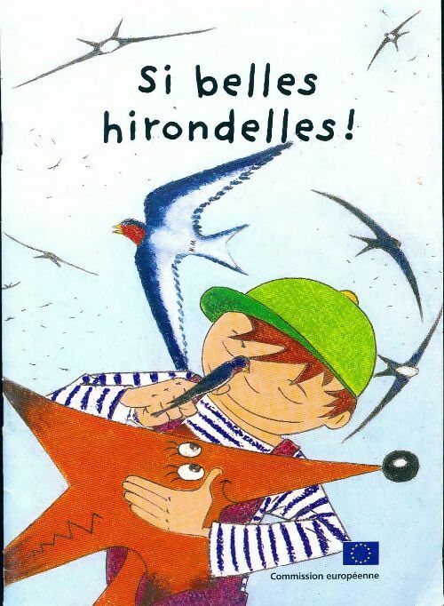 Si belles hirondelles ! - Collectif - Livre