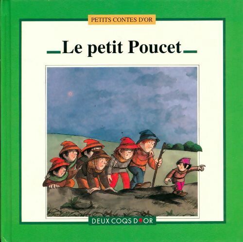 Le petit poucet - J.Ew. Grimm - Livre