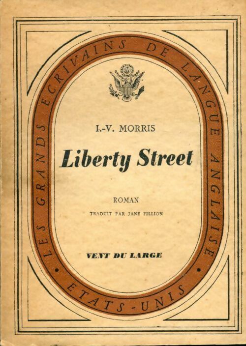 Liberty sStreet - L-V. Morris - Livre