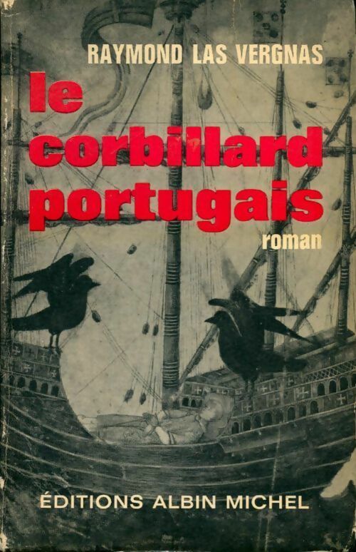 Le corbillard portugais - Raymond Las Vergnas - Livre