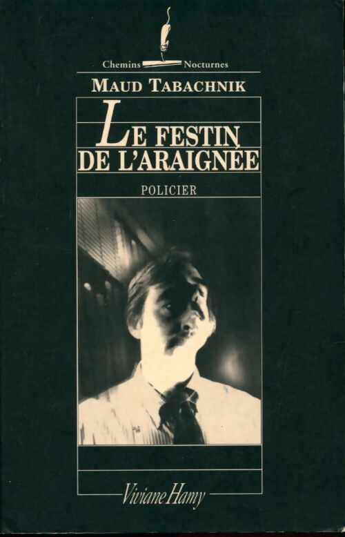 Le festin de l'araignée - Maud Tabachnik - Livre