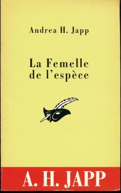 La femelle de l'espèce - Andréa H. Japp - Livre