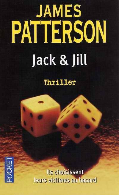 Jack & Jill - James Patterson - Livre